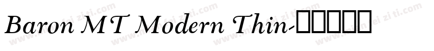 Baron MT Modern Thin字体转换